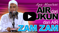 Apa Manfaat Air Dari Dukun Dan Air Zam Zam - Ustadz Yazid Abdul Qadir Jawas