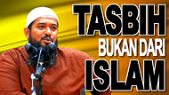 Tasbih bukan berasal dari Islam - Ustadz Subhan Bawazier