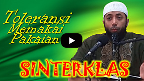 Toleransi Menggunakan Pakaian Sinterklas - Ustadz DR Khalid Basalamah MA
