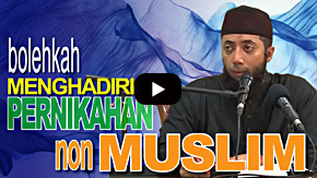 Bolehkah menghadiri pernikahan Non Muslim - Ustadz DR Khalid Basalamah, MA