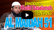 Jawaban Khalid Basalamah tentang Tafsir Al Maidah ayat 51 - DR Khalid Basalamah MA