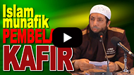 Orang Islam Munafik Pembela Kaum Kafir - DR Khalid Basalamah MA